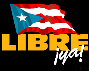 Puerto Rico Libre Ya!